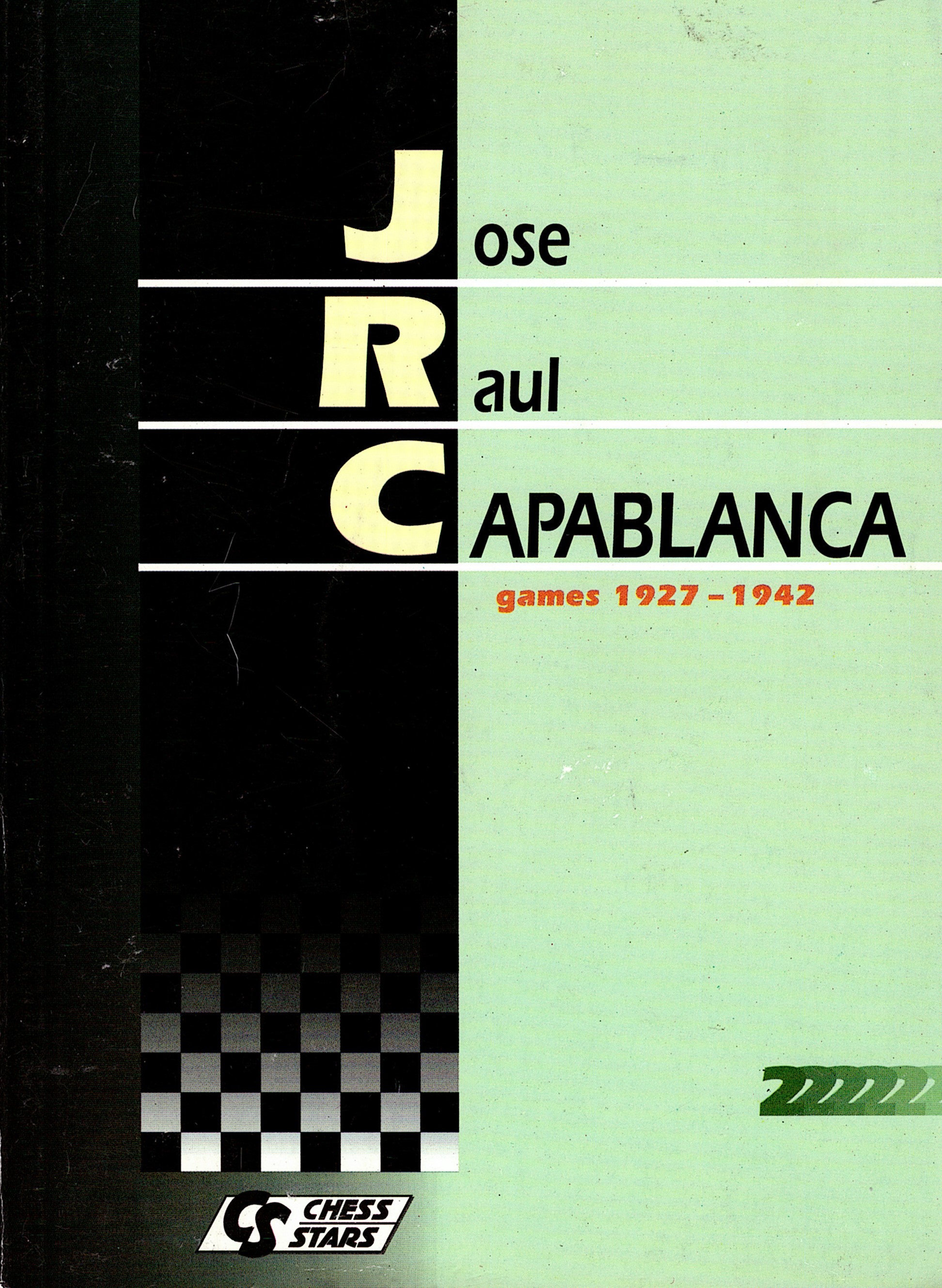 Jose Raul Capablanca eBook by Isaak Linder - EPUB Book
